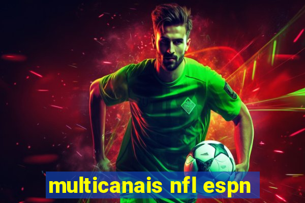 multicanais nfl espn